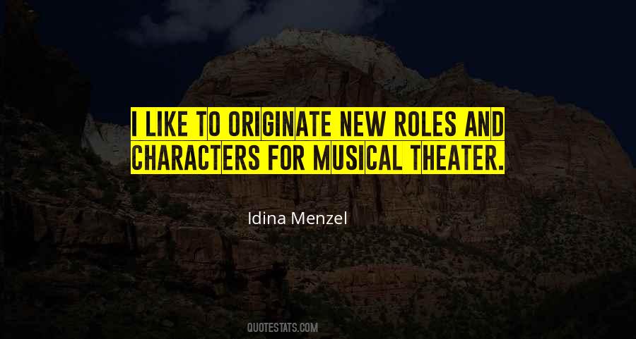 Musical Theater Quotes #953395