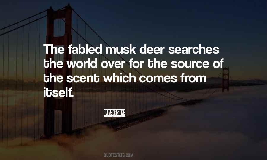 Musk Deer Quotes #1739577