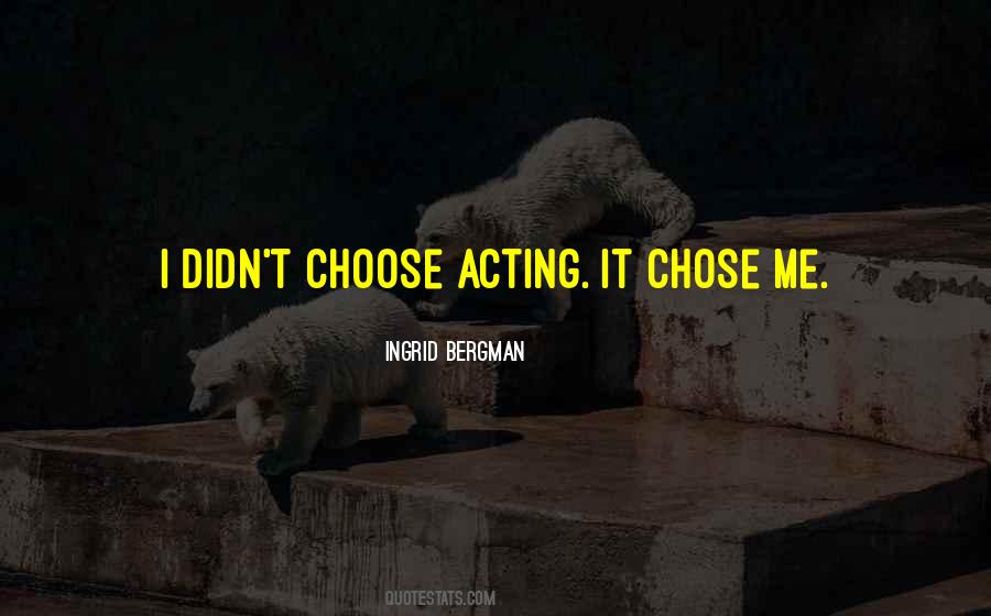 Quotes About Chose #21411 Quotes About Chose #21411