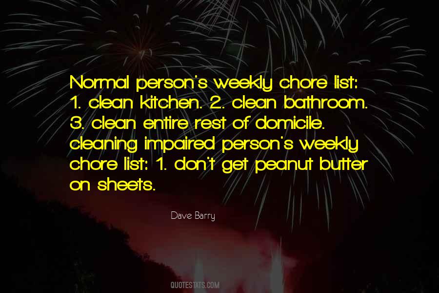 Quotes About Chore #379753