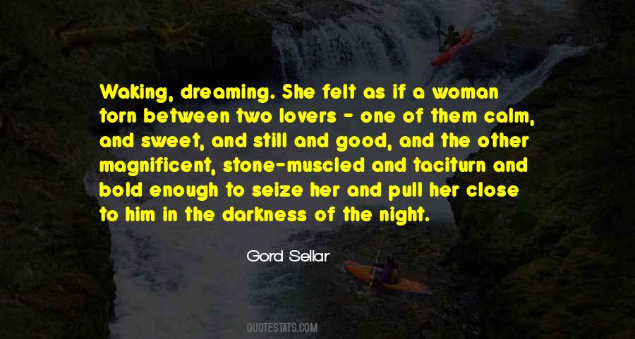 Must Be Dreaming Quotes #23135