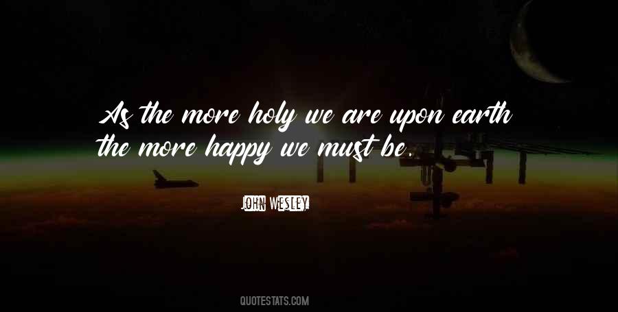 Must Be Happy Quotes #348904