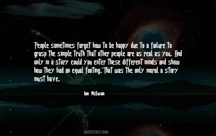 Must Be Happy Quotes #374210