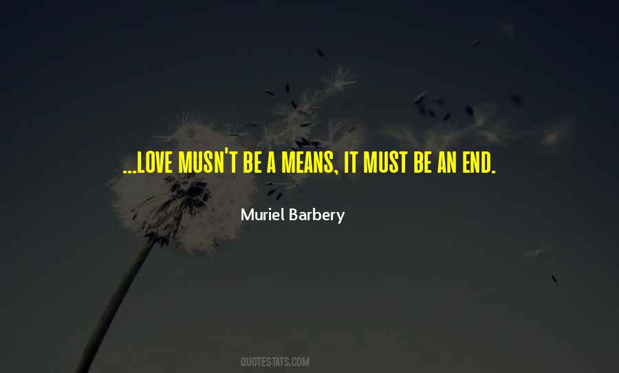 Must Be Love Quotes #90687