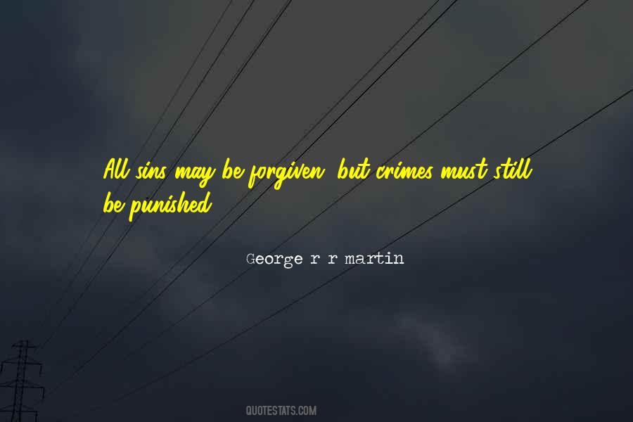 Must Be Punished Quotes #43119