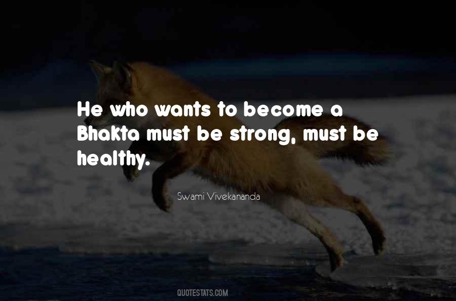 Must Be Strong Quotes #1280483