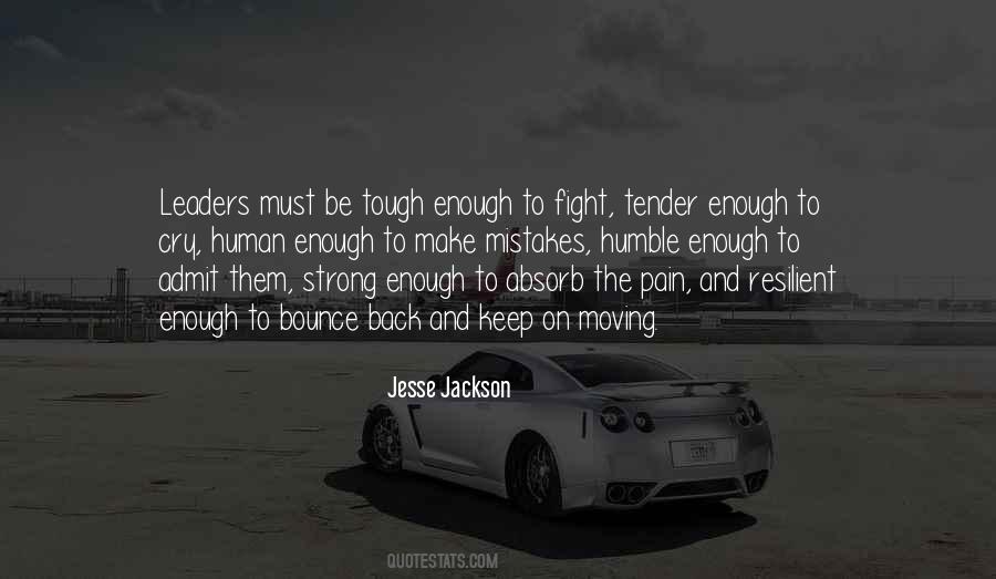 Must Be Strong Quotes #279941