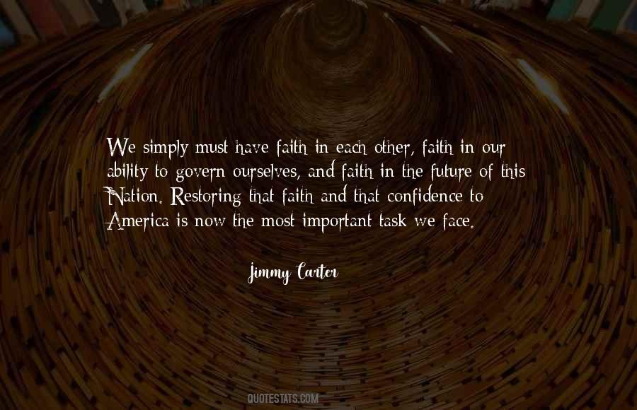 Must Have Faith Quotes #512287