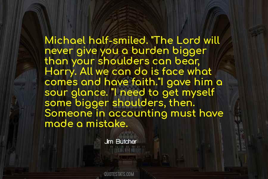 Must Have Faith Quotes #634758