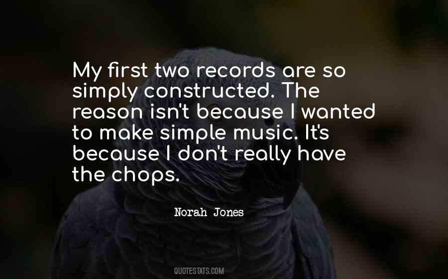Quotes About Chops #1370406