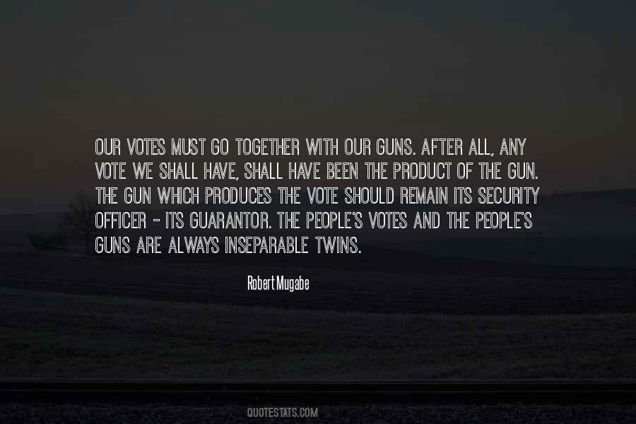 Must Vote Quotes #1097000