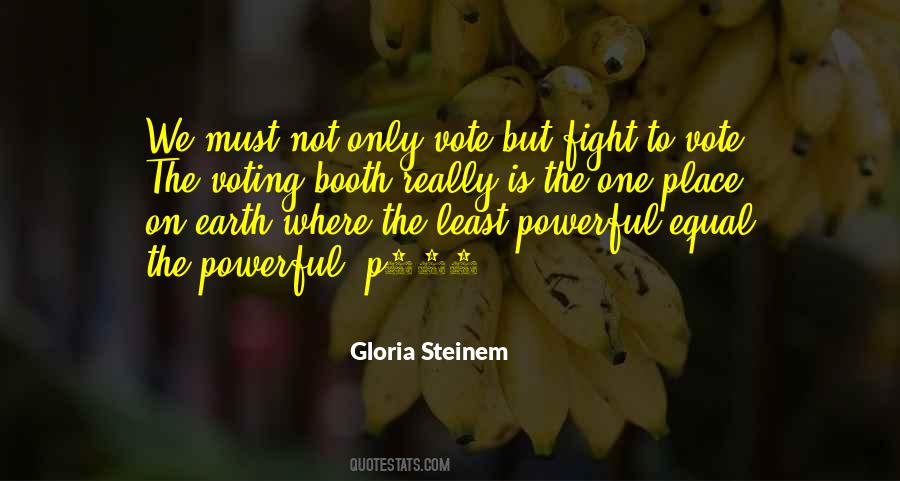 Must Vote Quotes #1419407