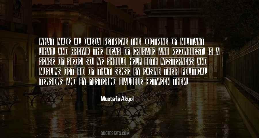 Mustafa Quotes #1036939