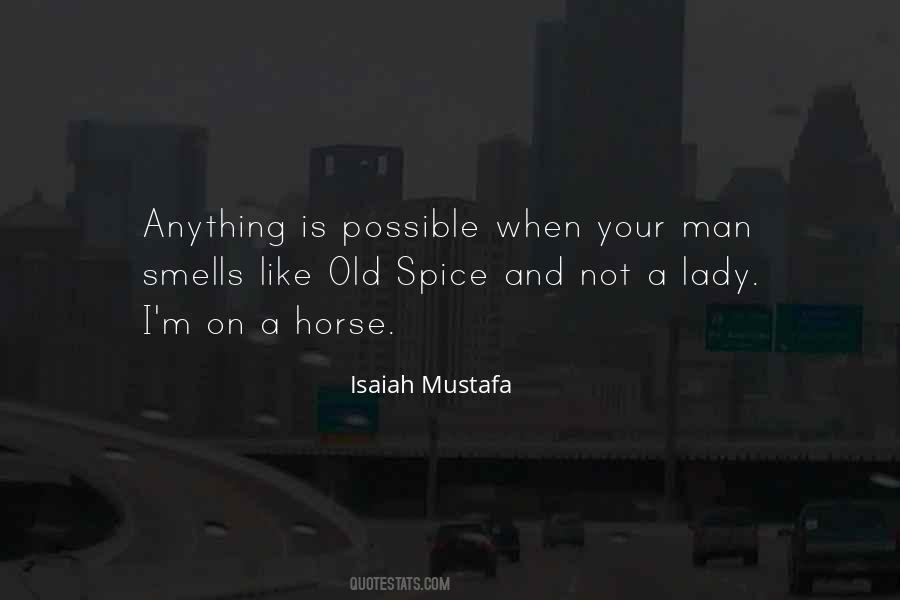 Mustafa Quotes #526907