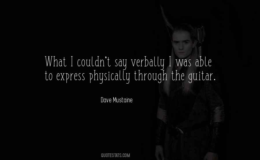 Mustaine Quotes #1065754