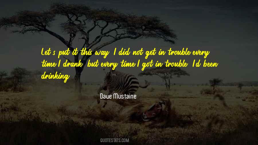 Mustaine Quotes #176777