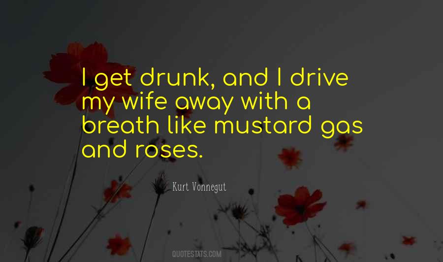 Mustard Gas And Roses Quotes #1345568