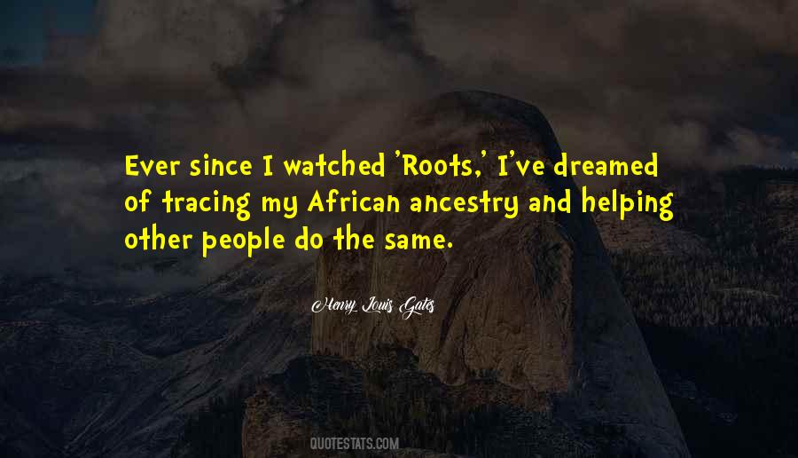 My African Roots Quotes #800477