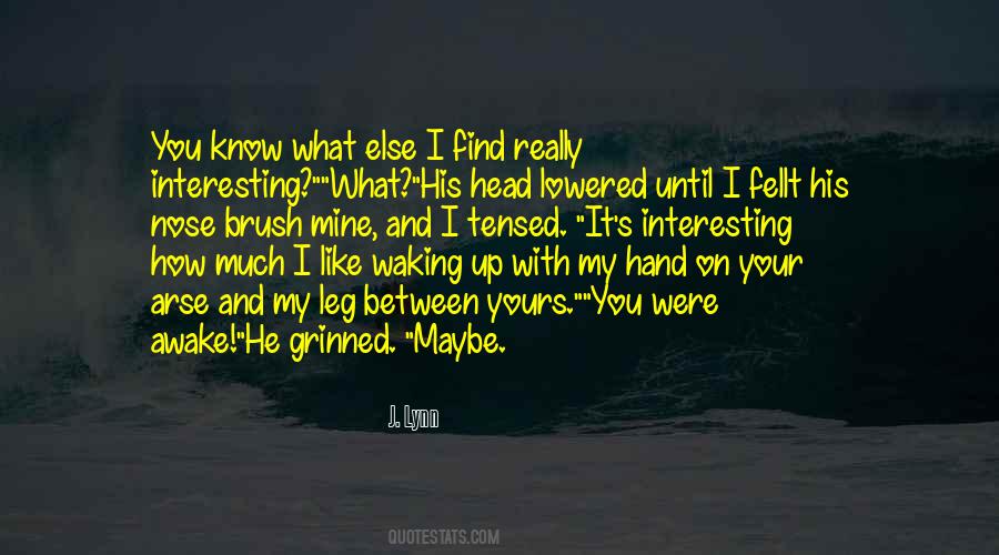 My Arse Quotes #1264298