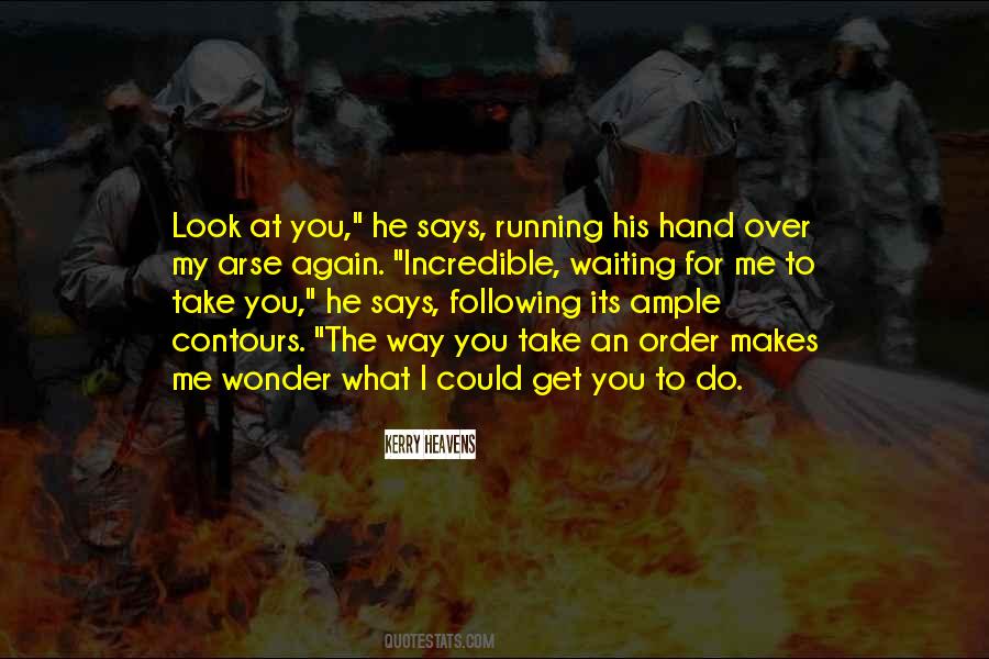 My Arse Quotes #1538868