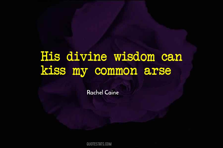 My Arse Quotes #1691494
