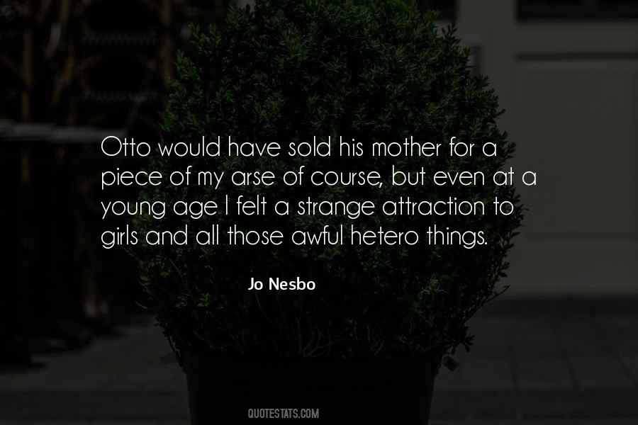 My Arse Quotes #1695629