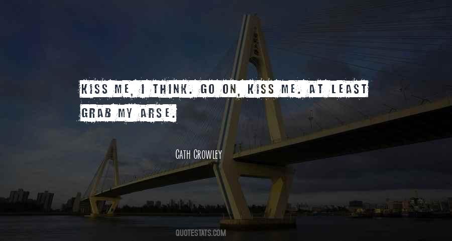 My Arse Quotes #1796897