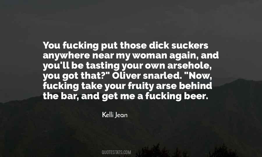 My Arse Quotes #1803369