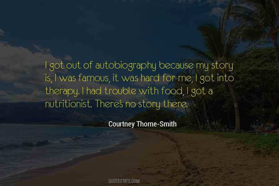 My Autobiography Quotes #142407