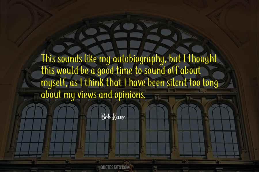 My Autobiography Quotes #1701587