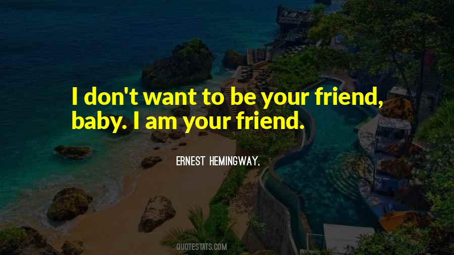 My Baby Is My Best Friend Quotes #495391