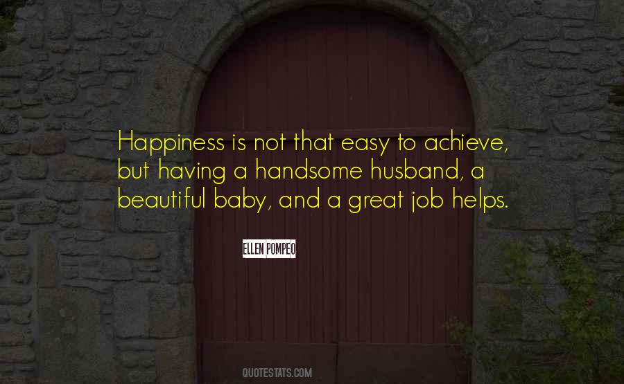 My Baby Is My Happiness Quotes #1172036