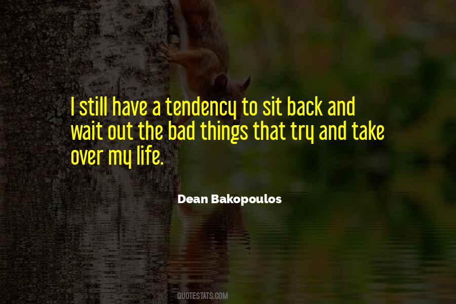 My Bad Times Quotes #1168729