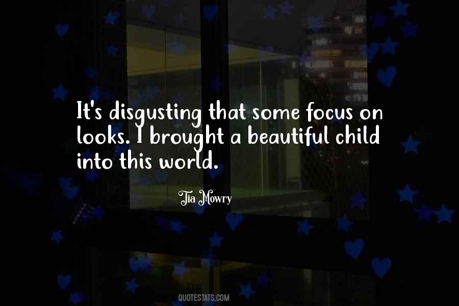 My Beautiful Child Quotes #390091