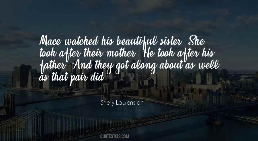 My Beautiful Sister Quotes #1679935