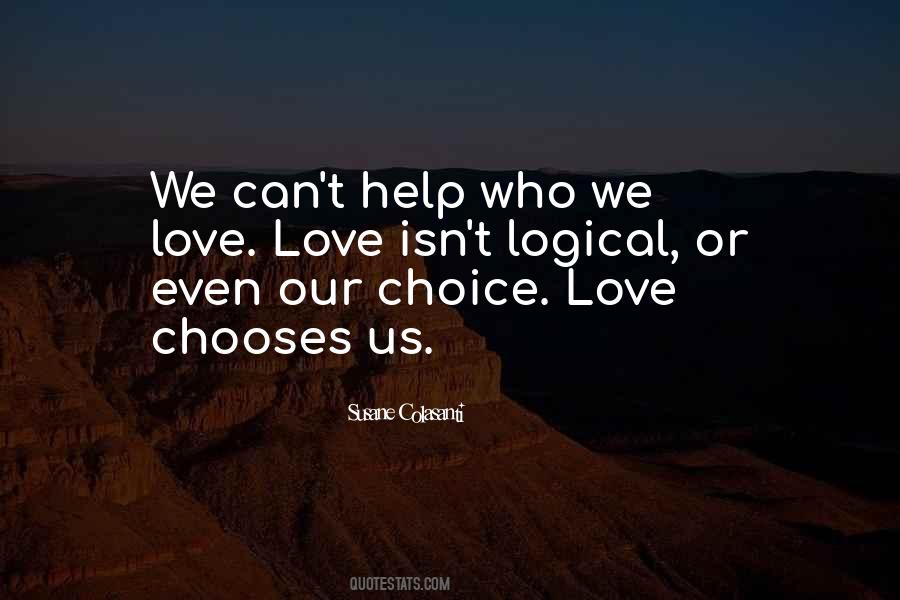 Quotes About Chooses #1200315