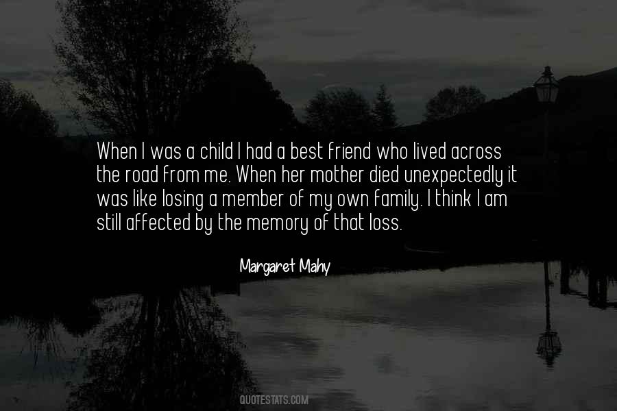 My Best Friend Died Quotes #1211908