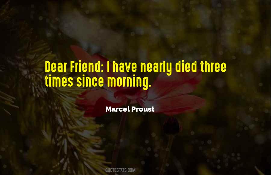 My Best Friend Died Quotes #139857