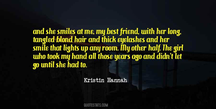 My Best Friend My Other Half Quotes #122829