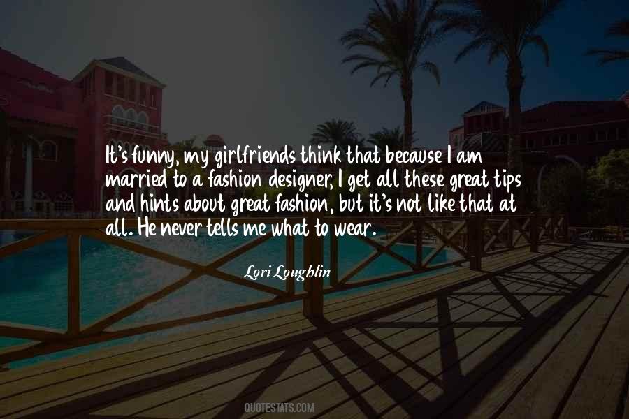 My Best Girlfriends Quotes #94272