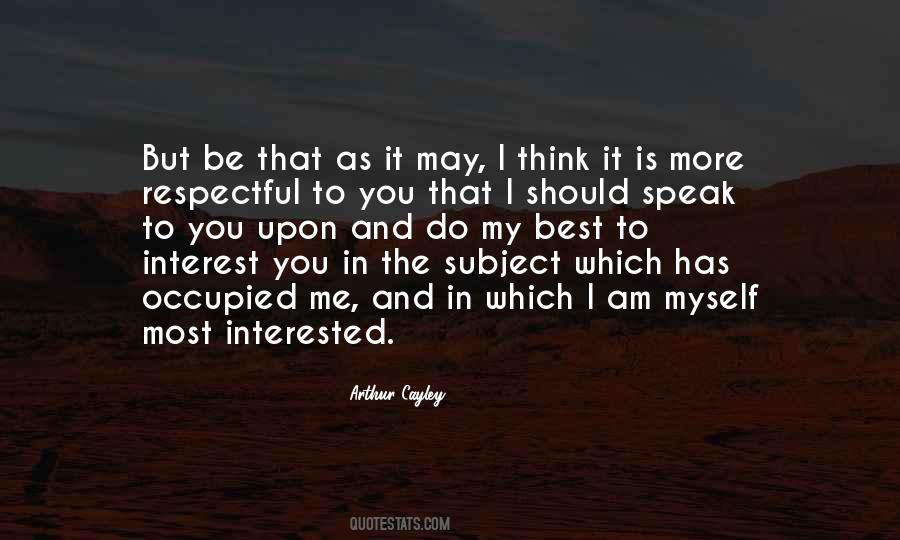 My Best Interest Quotes #1440276