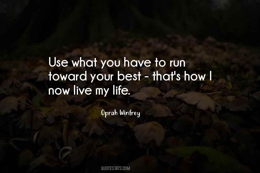 My Best Life Now Quotes #765032