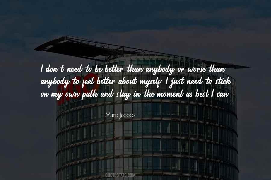 My Best Moment Quotes #1241538
