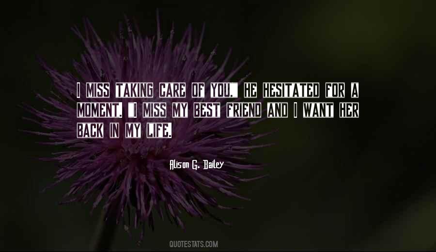My Best Moment Quotes #1378416