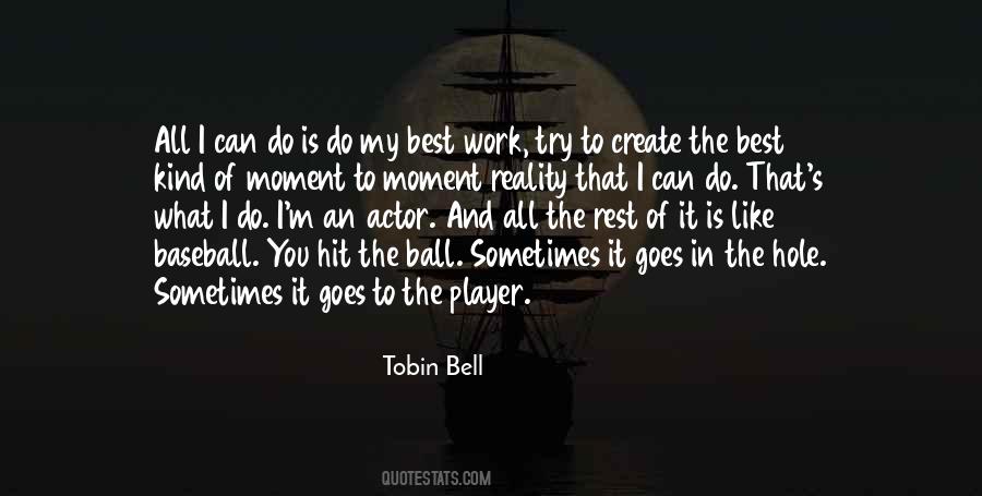 My Best Moment Quotes #417148