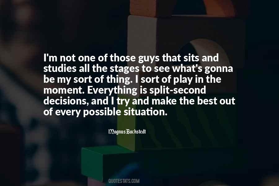 My Best Moment Quotes #840370