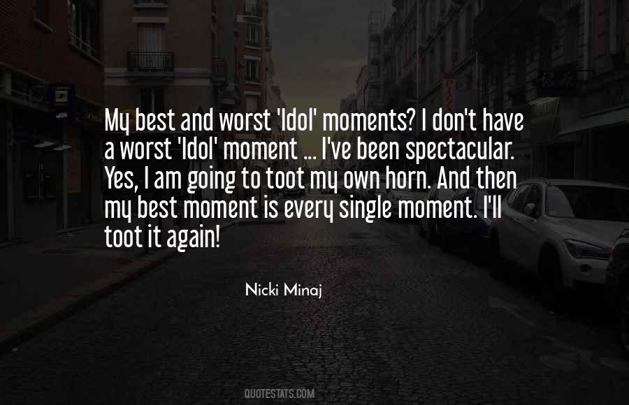 My Best Moment Quotes #854348