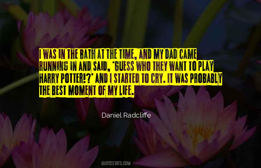 My Best Moment Quotes #879953