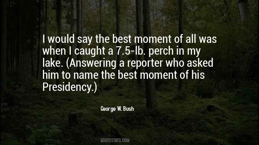 My Best Moment Quotes #946638
