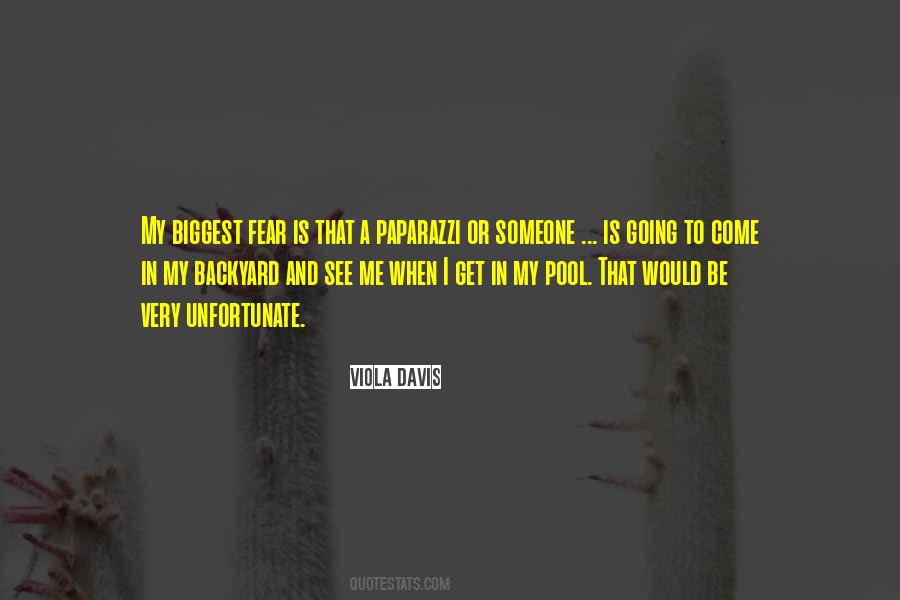 My Biggest Fear Quotes #1160754